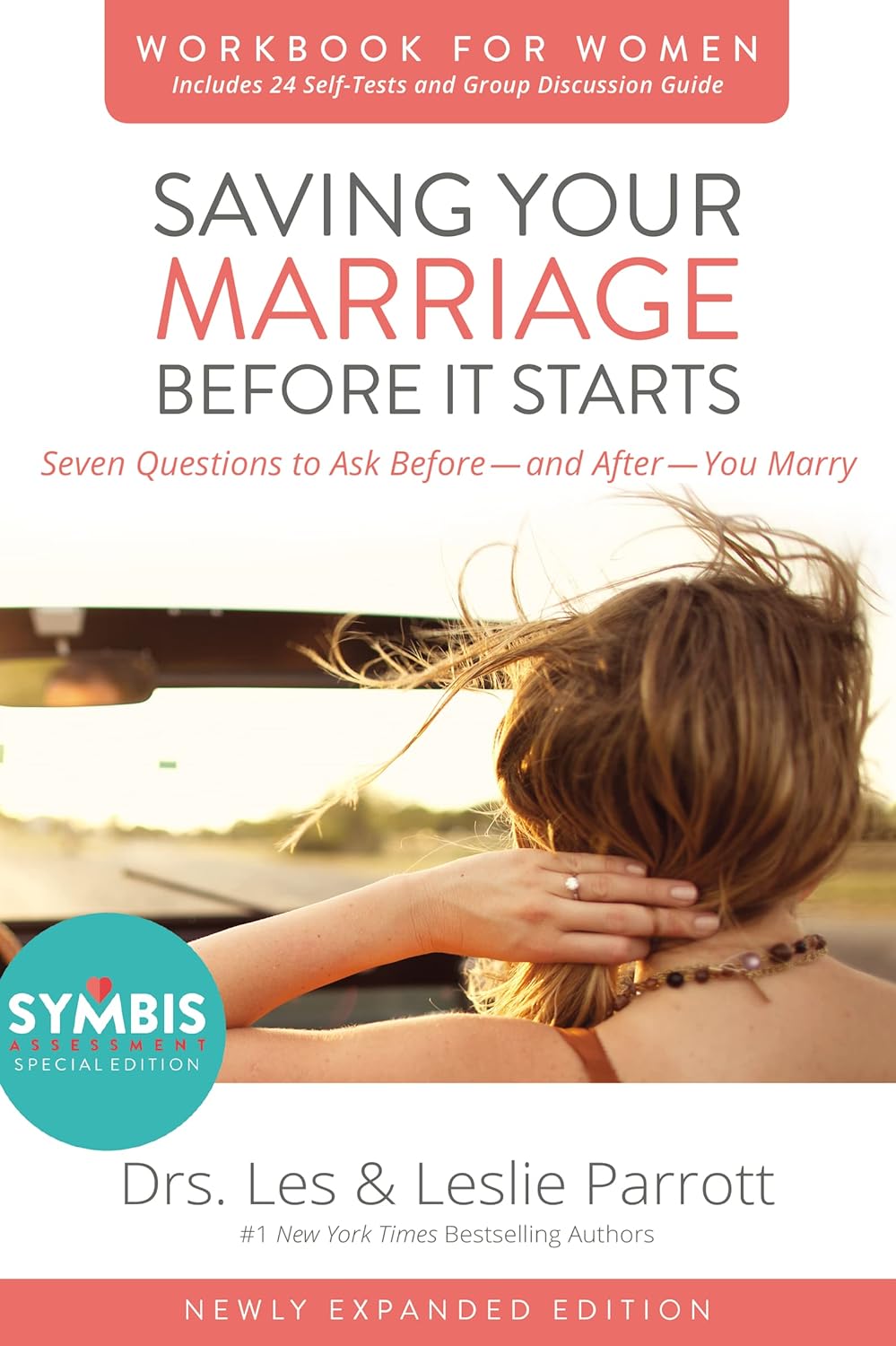Saving Your Marriage Before It Starts Workbook for Women Updated: Seven Questions to Ask Before---and After---You Marry by Les Parrott