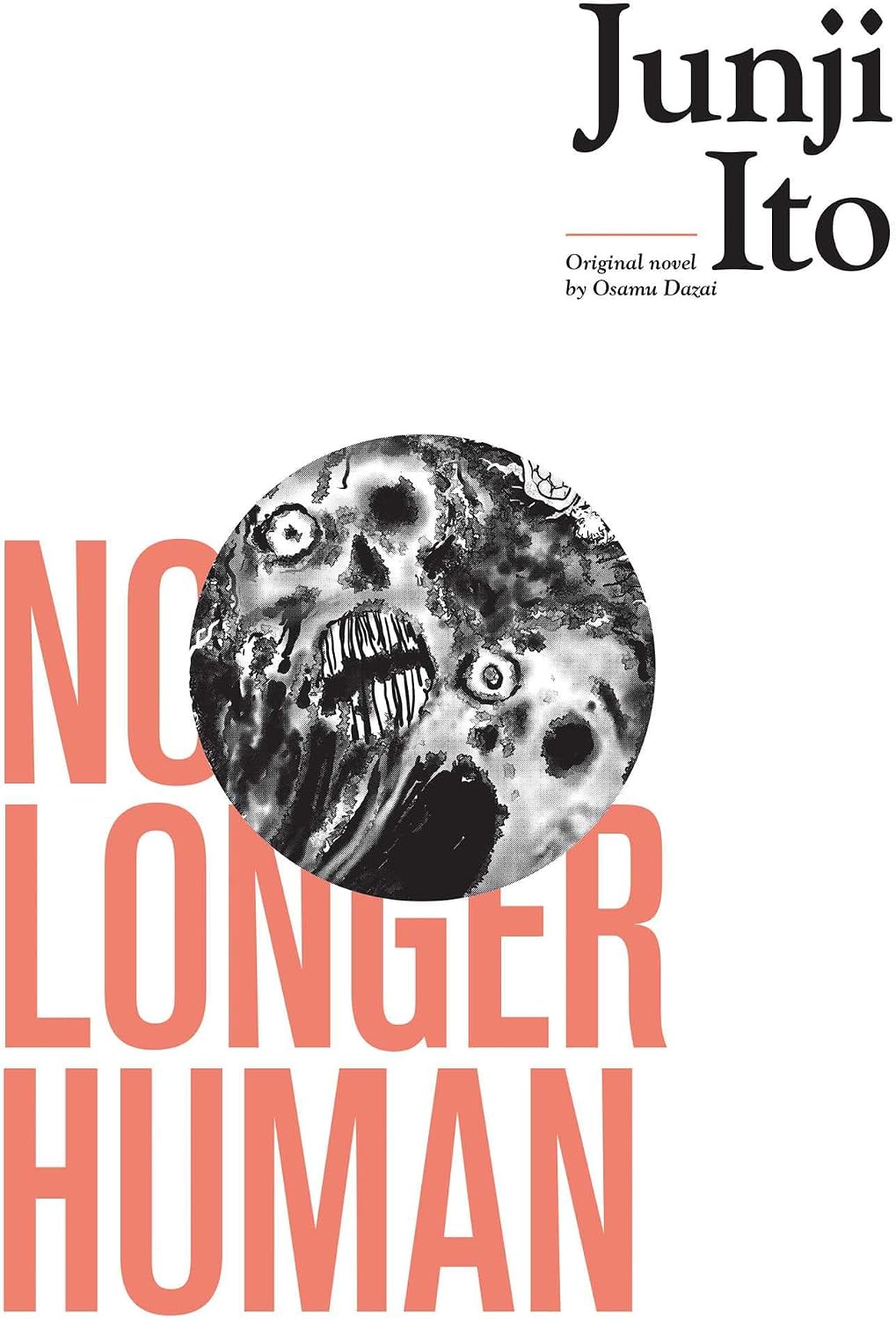 No Longer Human (Junji Ito) by Junji Ito