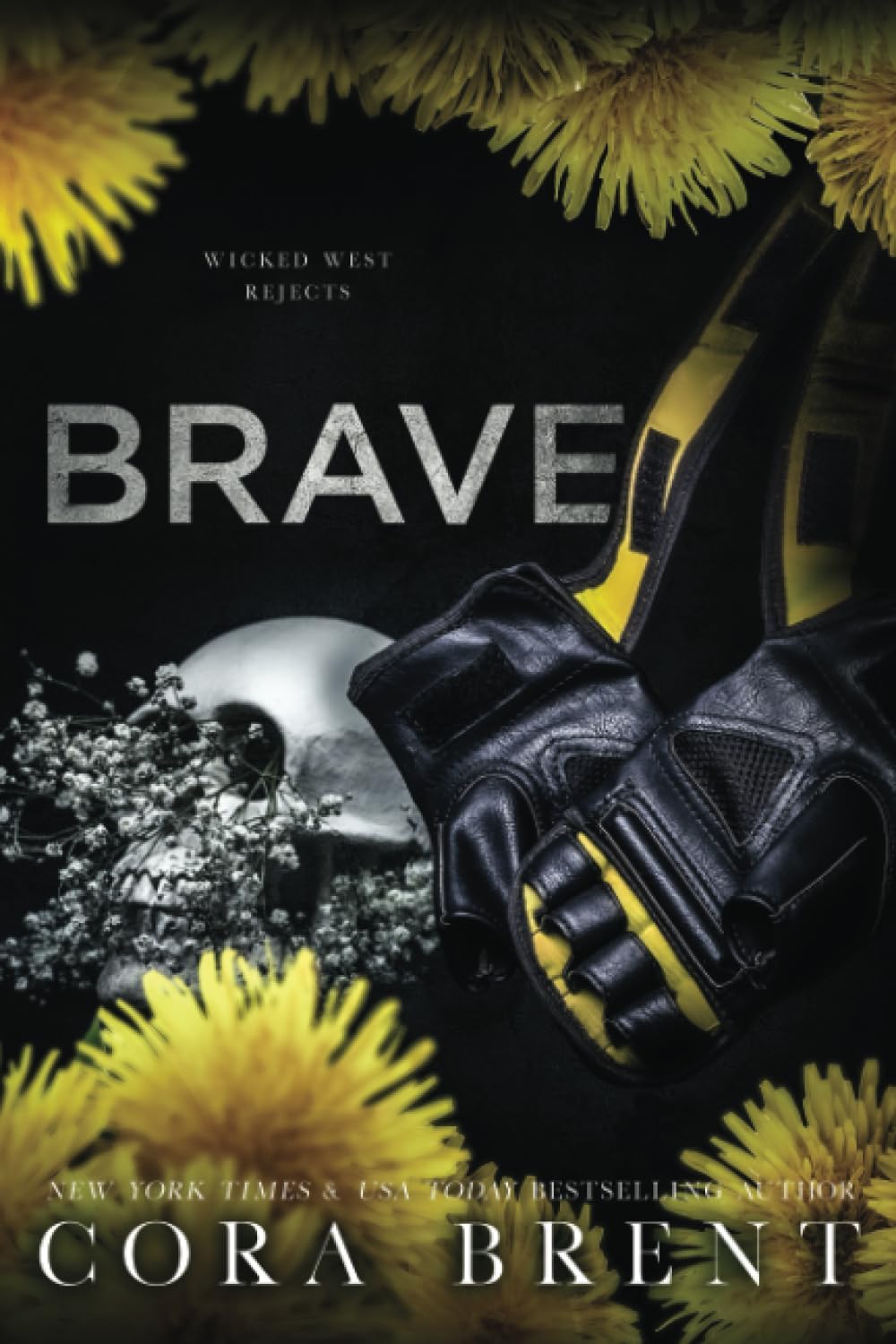 Brave (Wicked West Rejects): Enemies to Lovers Romance by Cora Brent