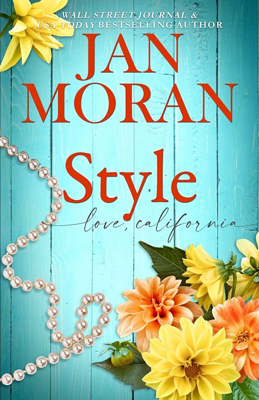 Style (Sunshine & Second Chances) by Jan Moran