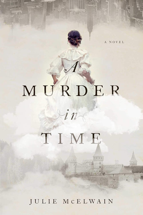 A Murder in Time: A Novel (Kendra Donovan Mystery Series) by Julie McElwain