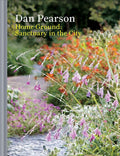 Home Ground: Sanctuary in the City by Dan Pearson