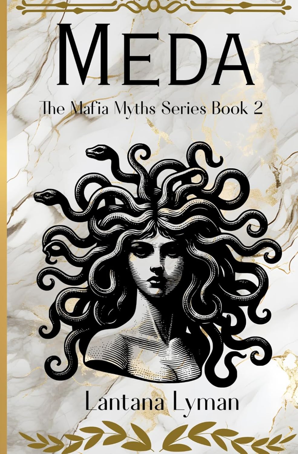 Meda: A Mafia Greek Retelling (The Mafia Myths Series) by Lantana Lyman