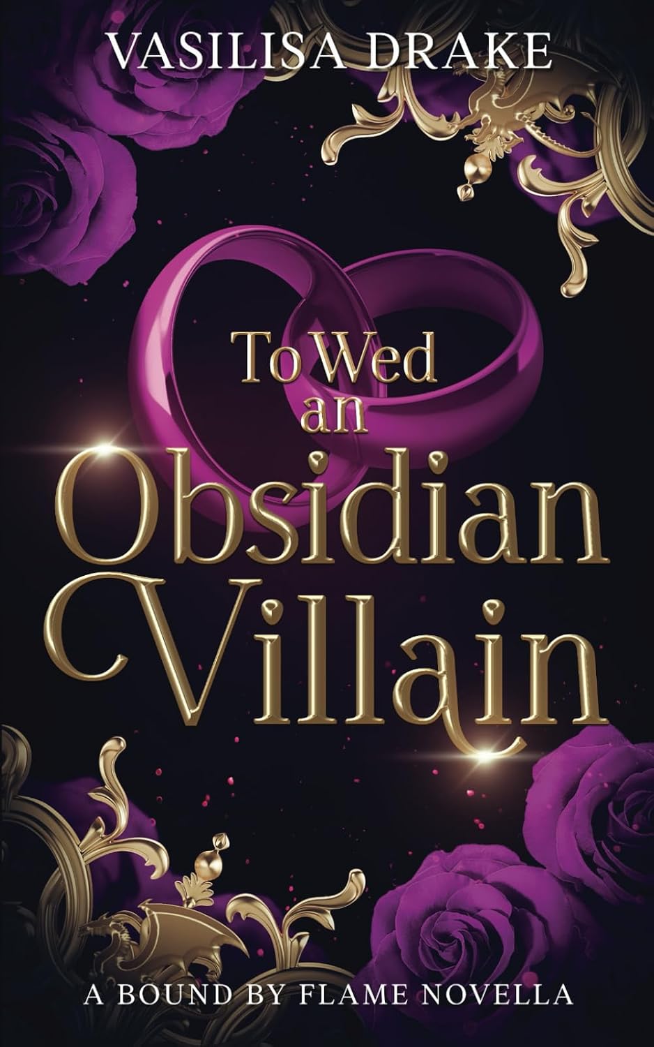 To Wed an Obsidian Villain: A Fated Mates, Enemies-to-Lovers Romantasy by Vasilisa Drake