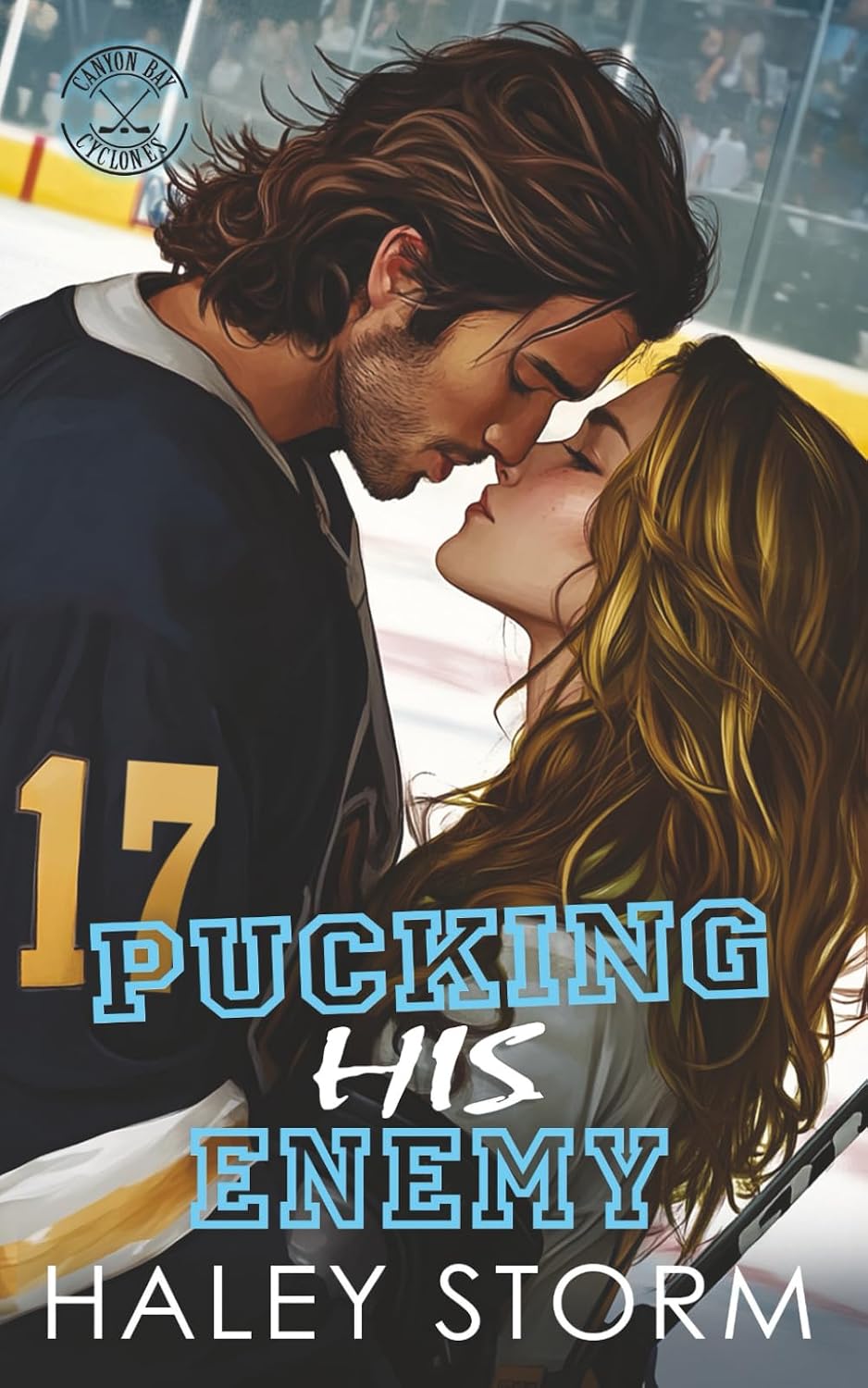 Pucking His Enemy: A Fake Dating Enemies To Lovers Hockey Romance by Haley Storm