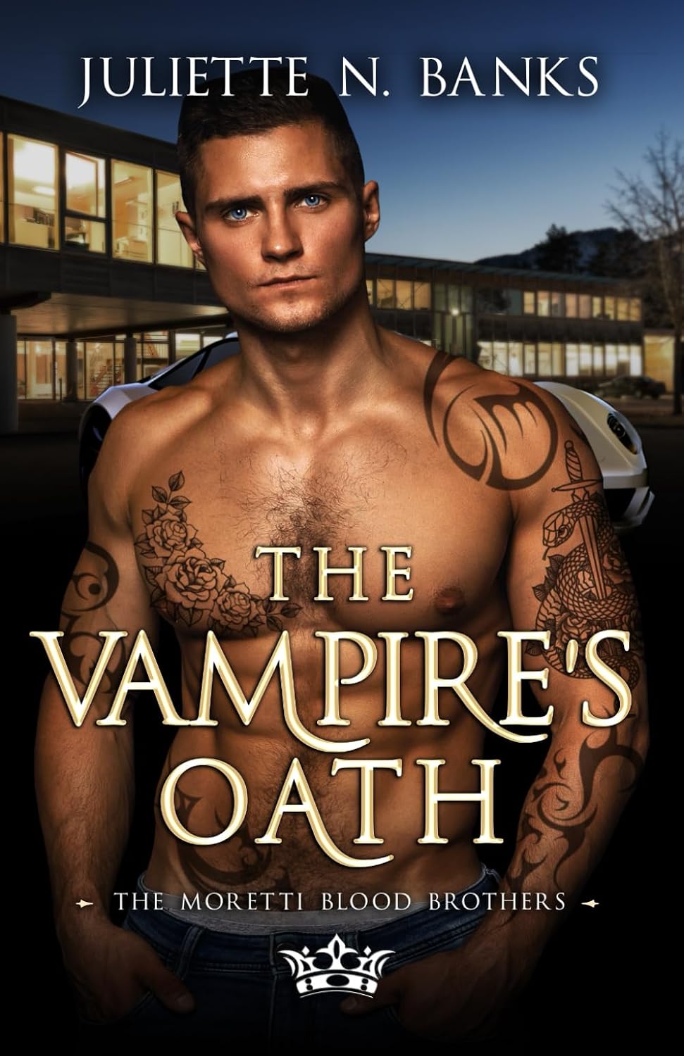 The Vampire's Oath: A steamy enemies to lovers paranormal romance (Moretti Blood Brothers Romance) by Juliette N. Banks