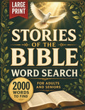 Stories of the Bible Word Search: 100 Large Print Faith Based Puzzles for Adults and Seniors Featuring Bible Stories People and Places by CBCK Creative