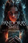 Pandora's smile: An enemies-to-Lovers dark romantasy of cursed heroines, fated mates, and forbidden magic book 1 by Louise Everlane