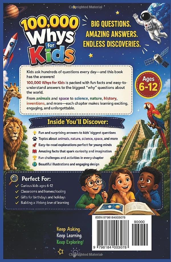 100000 Whys for Kids: The Ultimate Book of Fun Facts - Amazing Answers to Kids' Biggest Questions About Science, Space, Animals, Nature, History, and How the World Works (Ages 6–12) by Henry Brooks