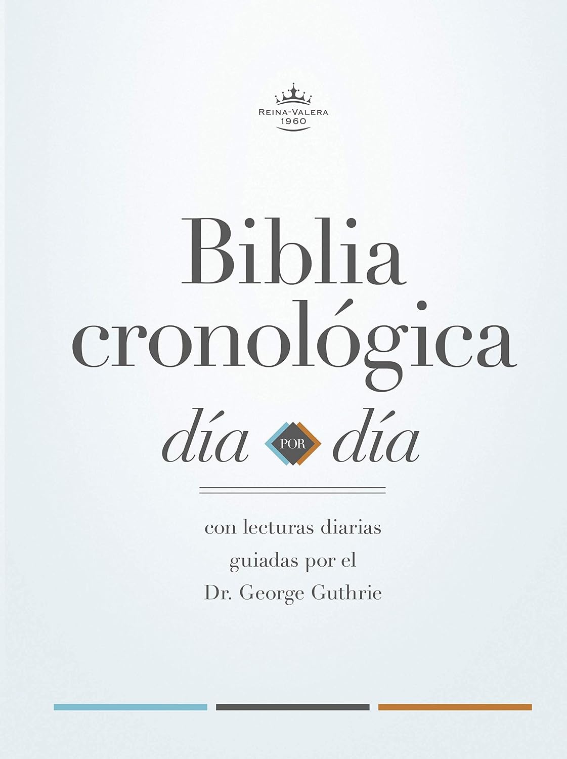 Biblia Reina Valera 1960 cronológica, día por día. Tapa dura / Day by Day Chronological Bible RVR 1960. Hardcover (Spanish Edition) by B&H Español Editorial Staff
