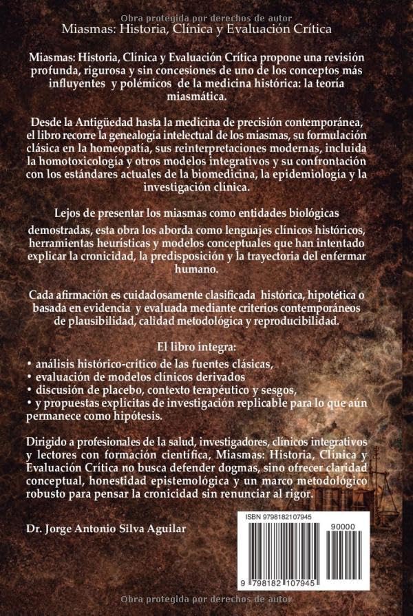 Miasmas; historia, clínica y evaluación critica. (Spanish Edition) by Jorge Antonio Silva Aguilar