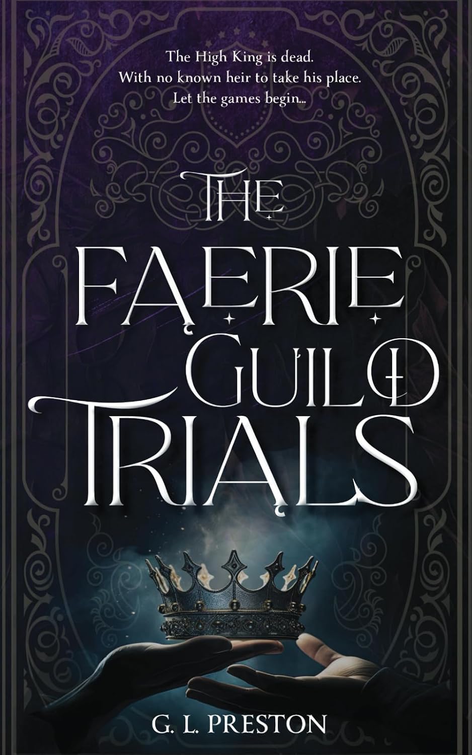The Faerie Guild Trials (Earth and Shadows) by Gem L Preston