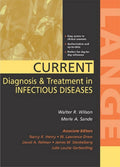 CURRENT Diagnosis & Treatment in Infectious Diseases (LANGE CURRENT Series) by Walter R. Wilson