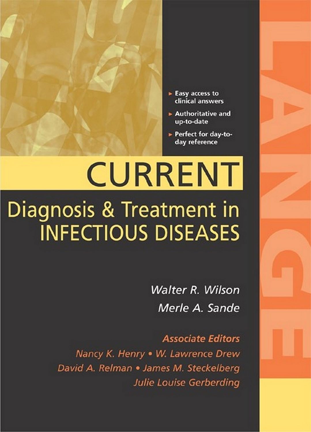 CURRENT Diagnosis & Treatment in Infectious Diseases (LANGE CURRENT Series) by Walter R. Wilson