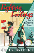 Fighting Feelings (and a Christmas truce) (The Second Chance Chronicles) by Sally Brooks