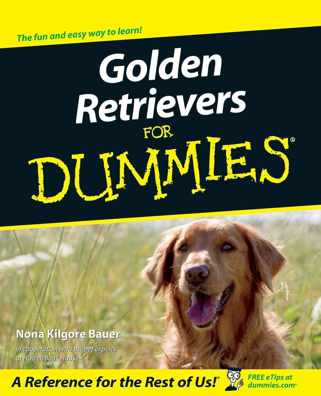 Golden Retrievers for Dummies (For Dummies Series) by Nona Kilgore Bauer