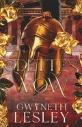 Odette’s Vow: Inspired by the Iliad and Odyssey (Vows of the Lost Epics) by Gwyneth Lesley