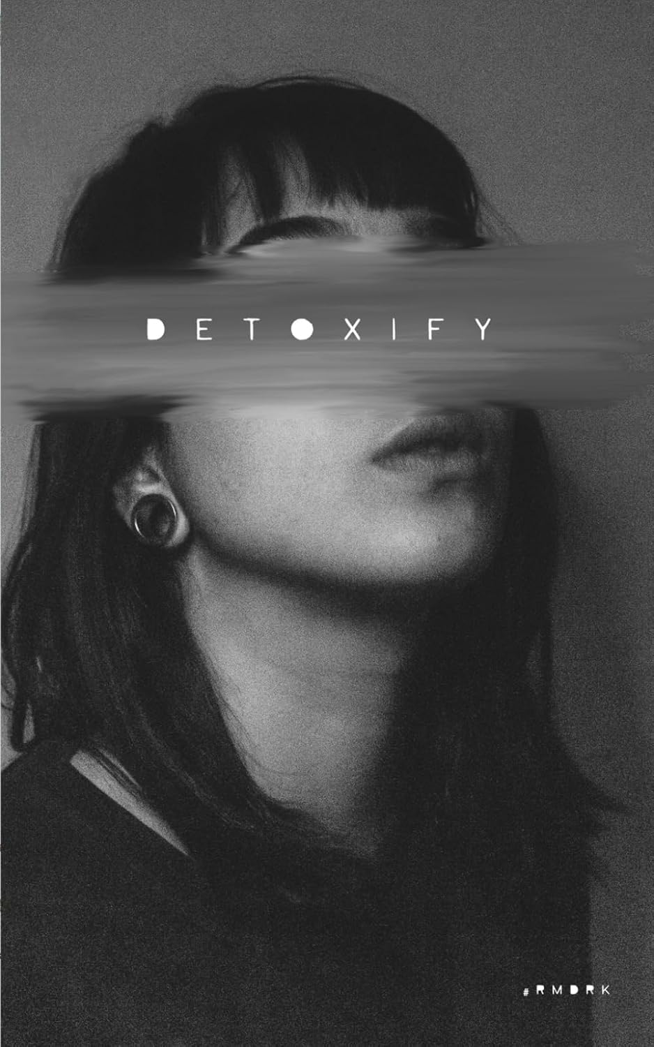 Detoxify by Robert M. Drake