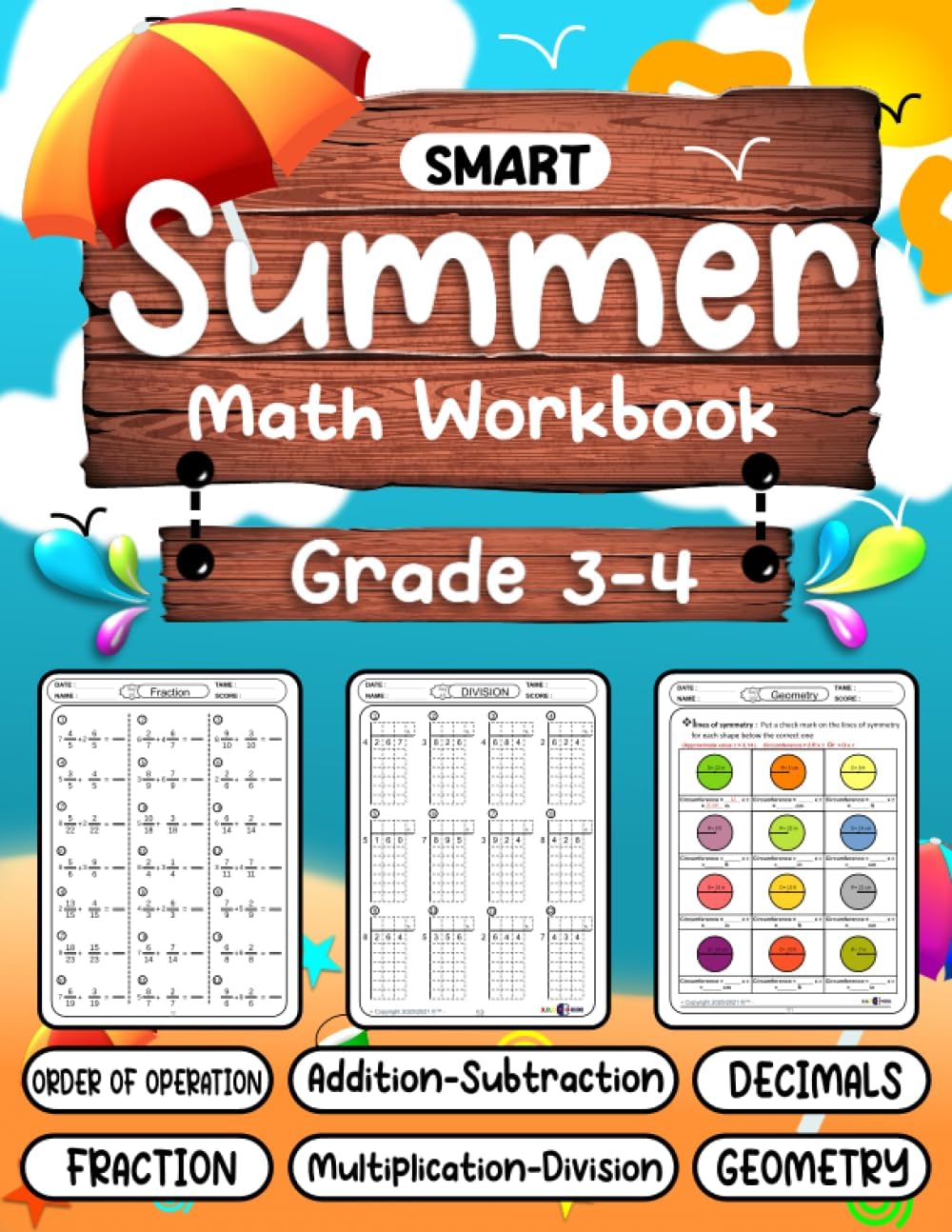 Smart Summer Math Workbook grade 3-4: 100 day of Math - Math workbook for learning:fractions,addition,subtraction,multiplication,division,Order of ... Grade 3-4 / Ages 8+ by adame printing