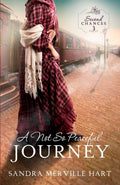 A Not So Peaceful Journey (Second Chances) by Sandra Merville Hart