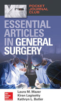 Pocket Journal Club: Essential Articles in General Surgery by Mazer