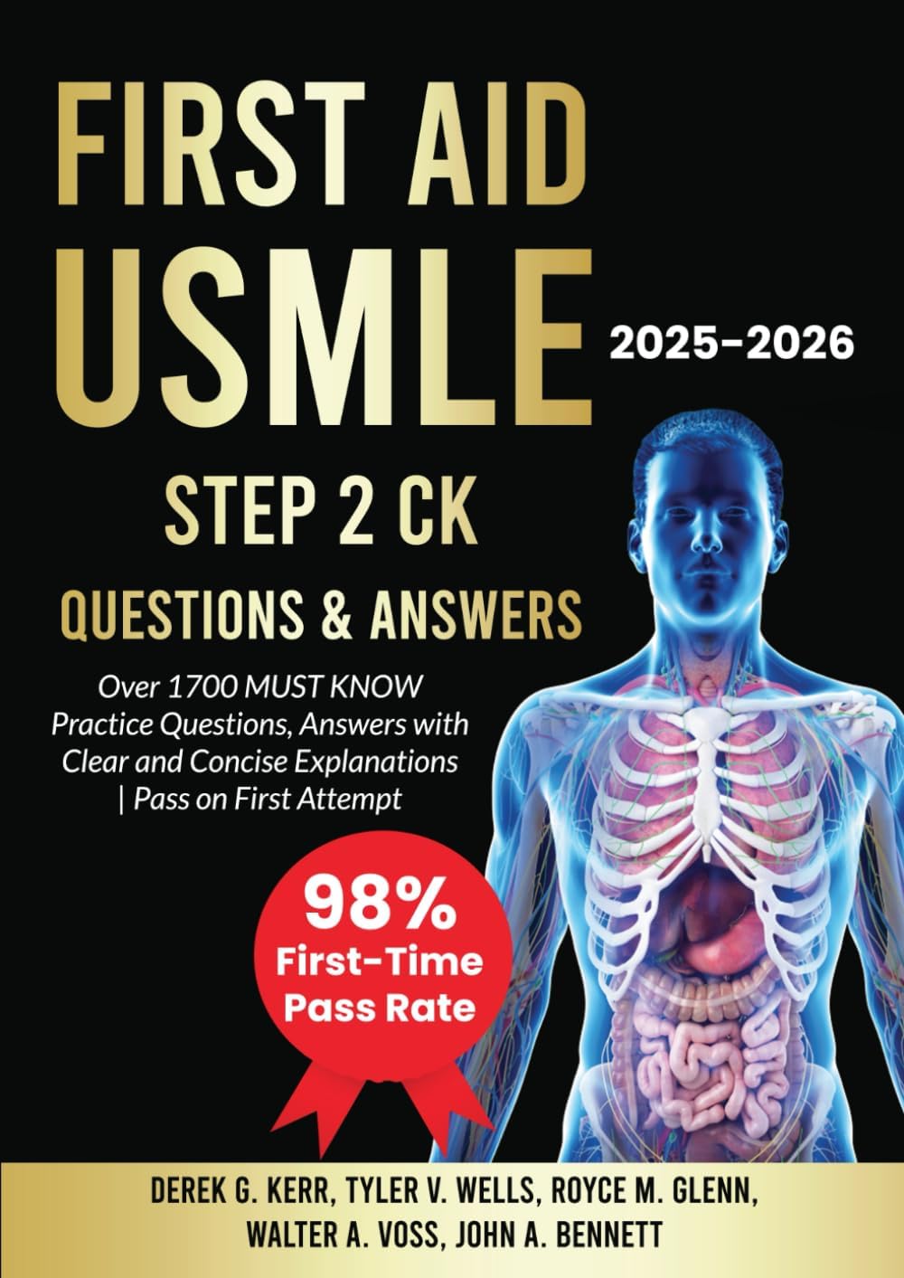 First Aid USMLE Step 2 CK Questions & Answers: Over 1700 MUST KNOW Practice Questions, Answers with Clear and Concise Explanations | Pass on First Attempt by Derek G. Kerr