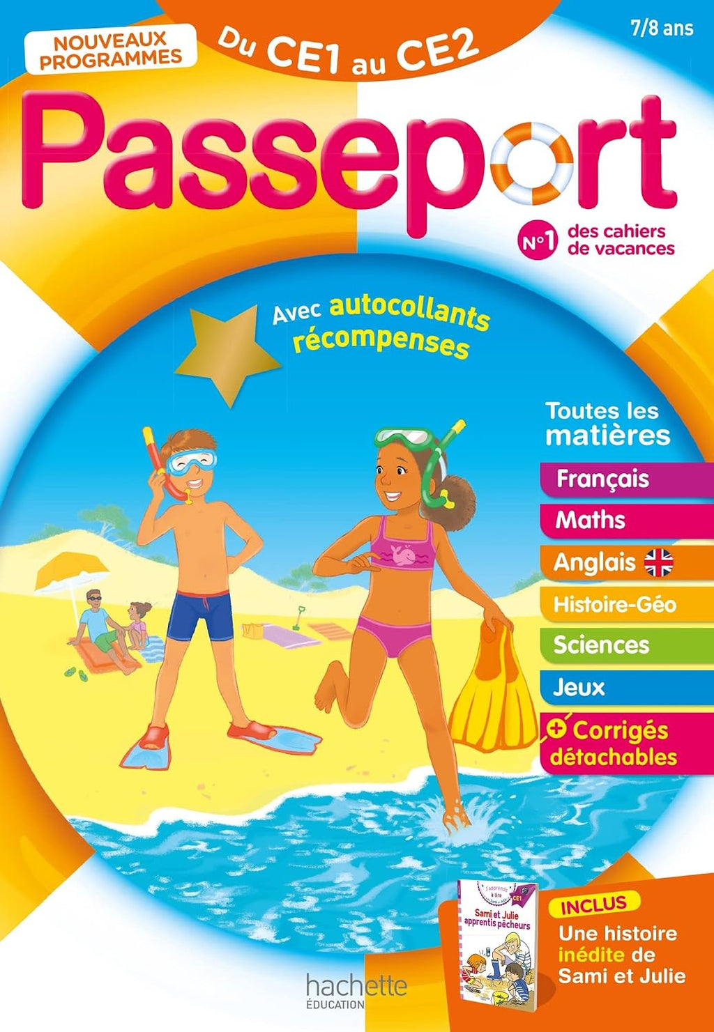 Passeport - Du CE1 au CE2 7/8 ans - Cahier de vacances 2025 by Catherine Bessières