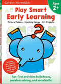 Play Smart Early Learning: Age 2+ by Gakken early childhood experts