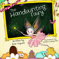 The Handwriting Fairy by Ana Ingram