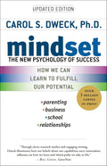 Mindset: The New Psychology of Success by Carol S. Dweck