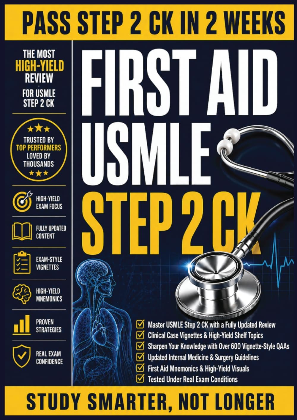 First Aid USMLE Step 2 CK by Kevin C. Henderson