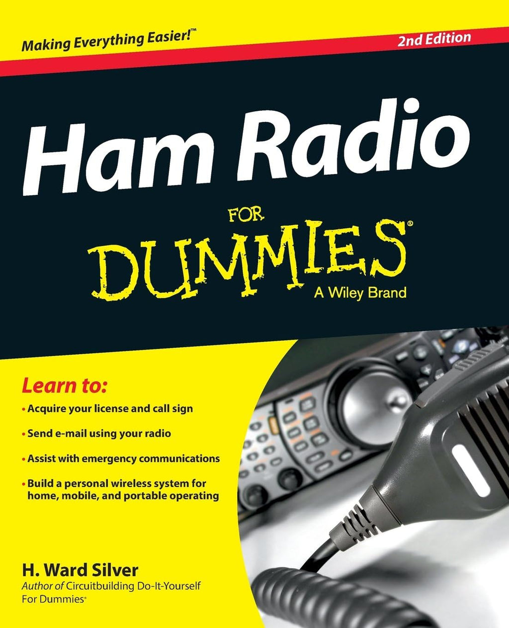 Ham Radio FD, 2e (For Dummies) by H. Ward Silver