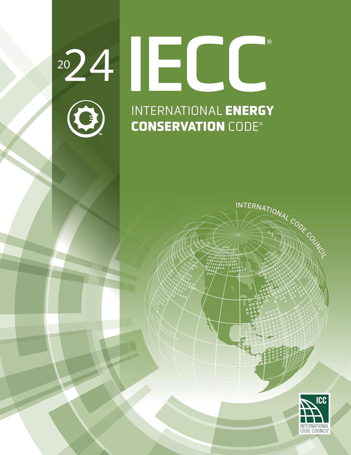 2024 International Energy Conservation Code (International Code Council) by International Code Council