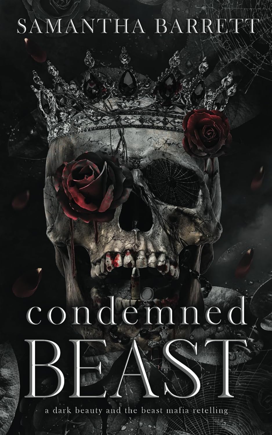 Condemned Beast: Fairytales with a Twist by Samantha Barrett