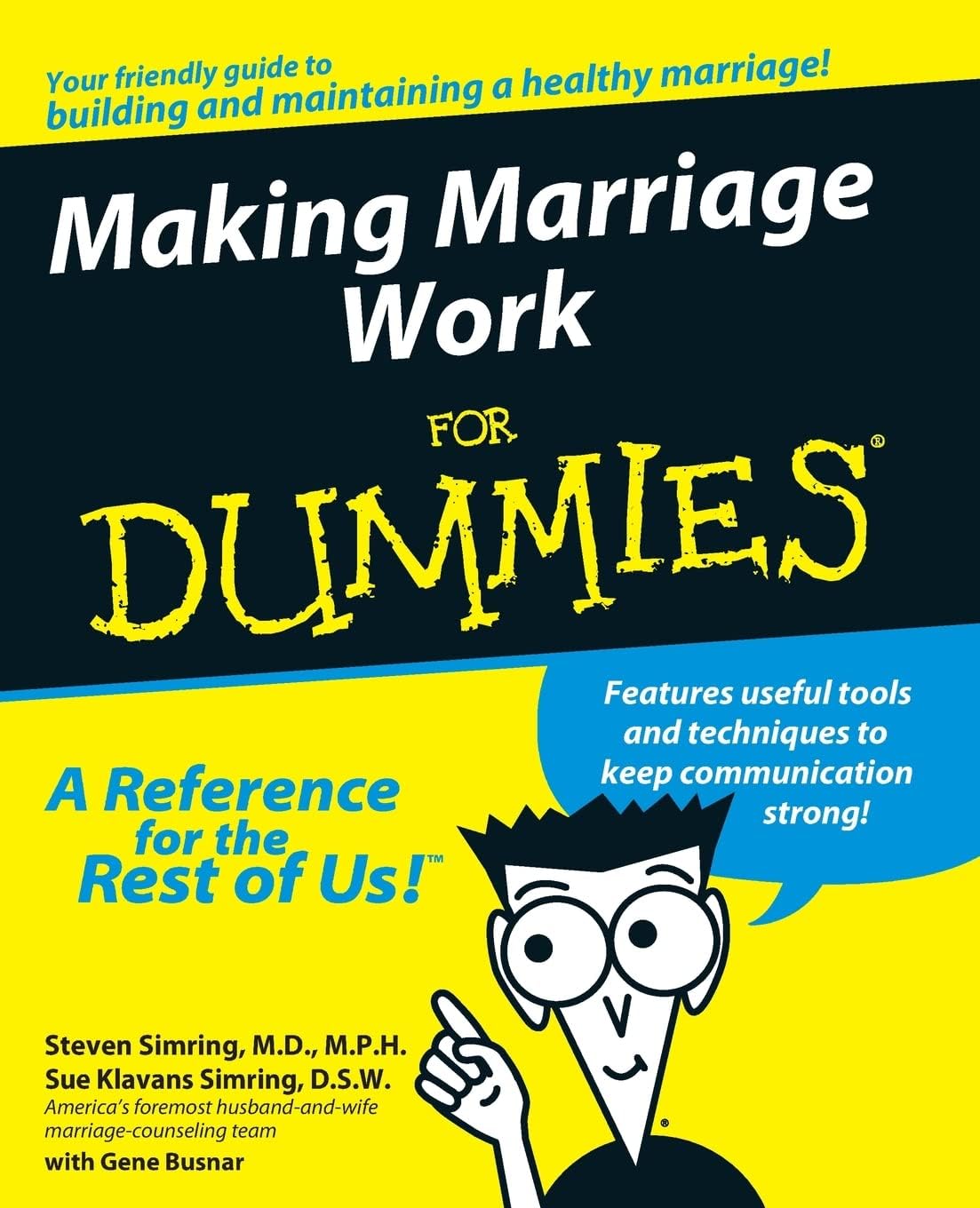 Making Marriage Work For Dummies by Steven Simring