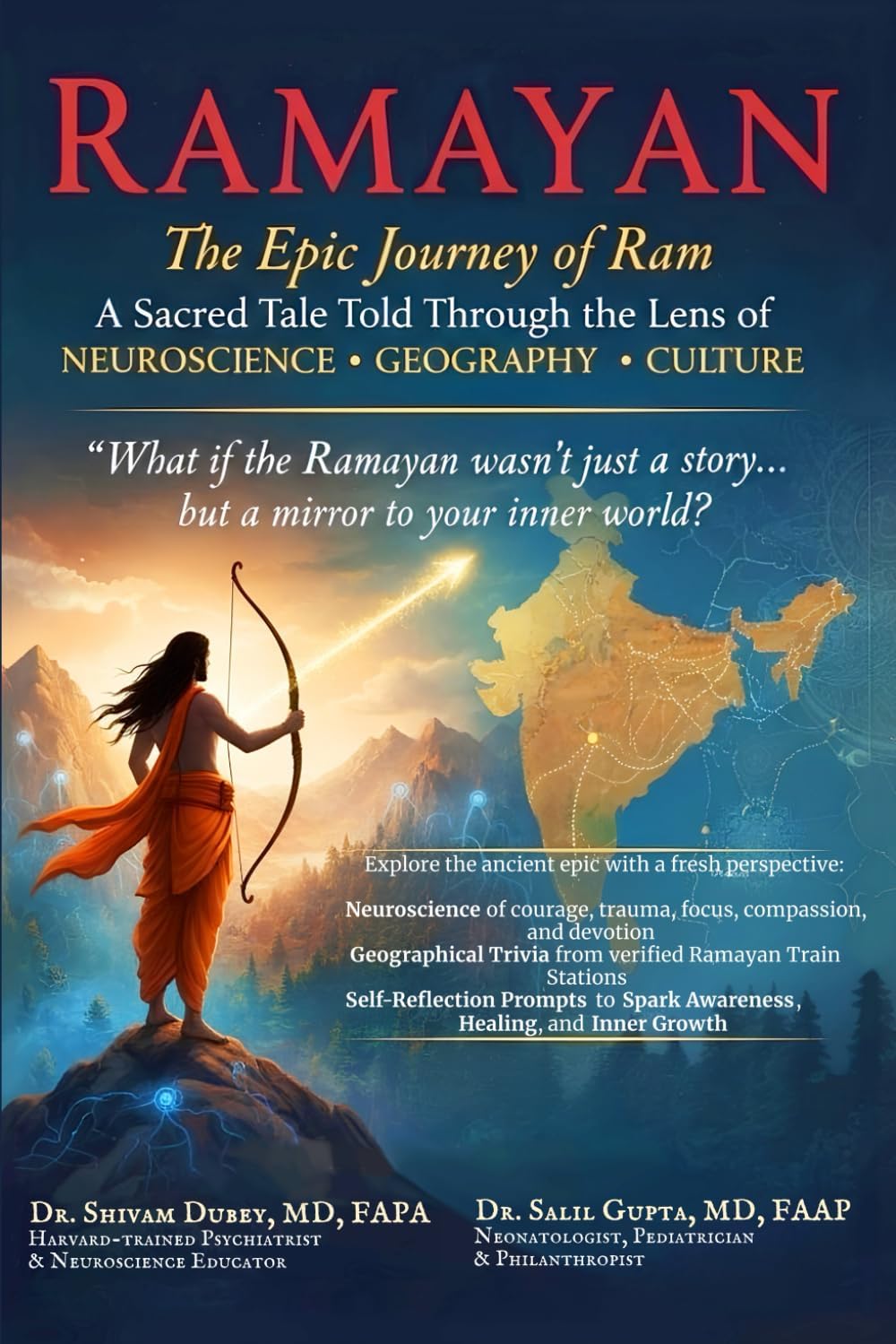 Ramayan: The Epic Journey of Ram- A Sacred Tale Told Through the Lens of Neuroscience, Geography, and Culture (Color Version) by Dr. Shivam Dubey