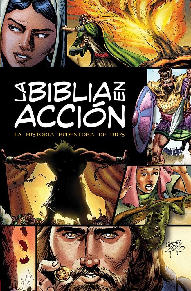 La Biblia en acción (The Action Bible) (Spanish) (Action Bible Series) (Spanish Edition) by Sergio Cariello