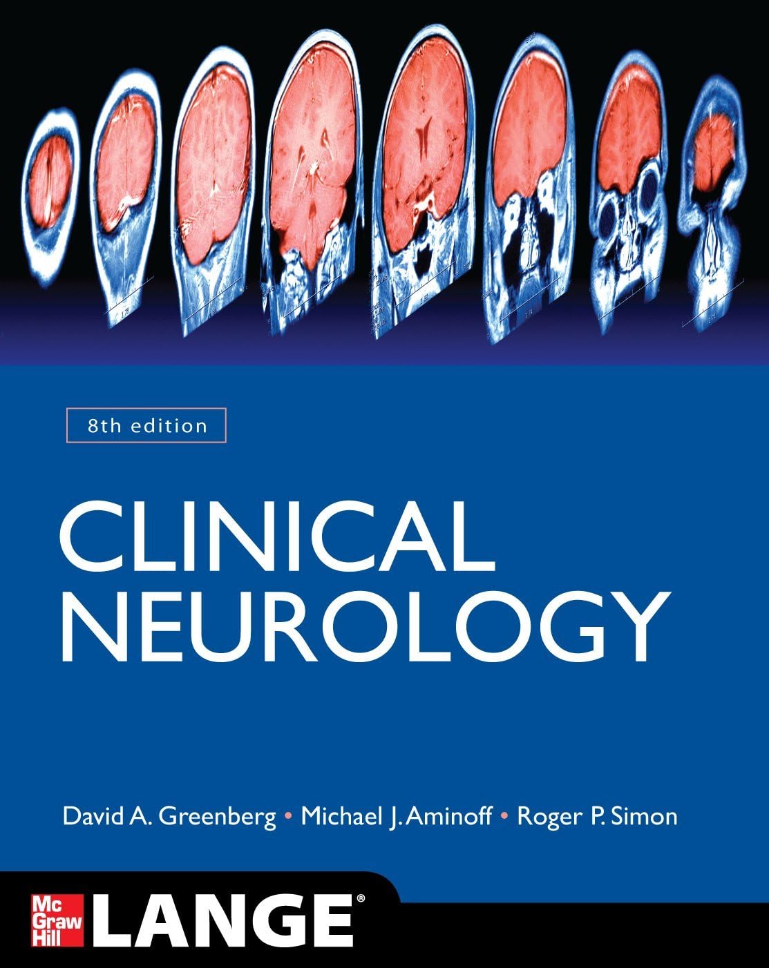 Clinical Neurology 8/E by David Greenberg
