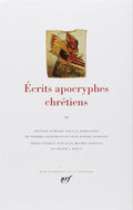 Ecrits Apocryphes Chretiens Tome II [Bibliotheque de la Pleiade] (French Edition) by Anonyme