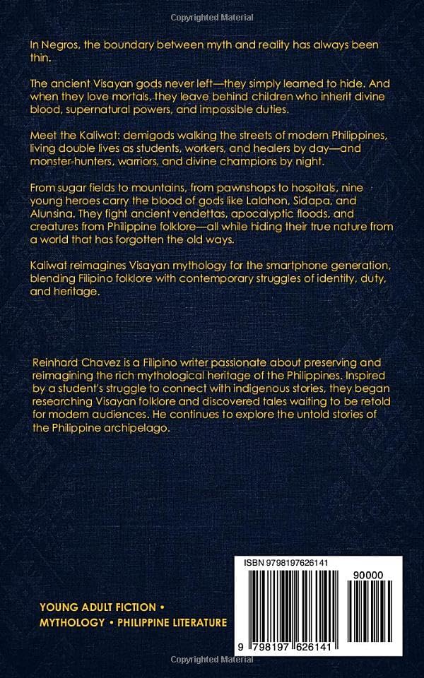 Kaliwat: Stories of Modern Legends: Myths and Demigods of Negros Island (Philippines) by Reinhard Chavez