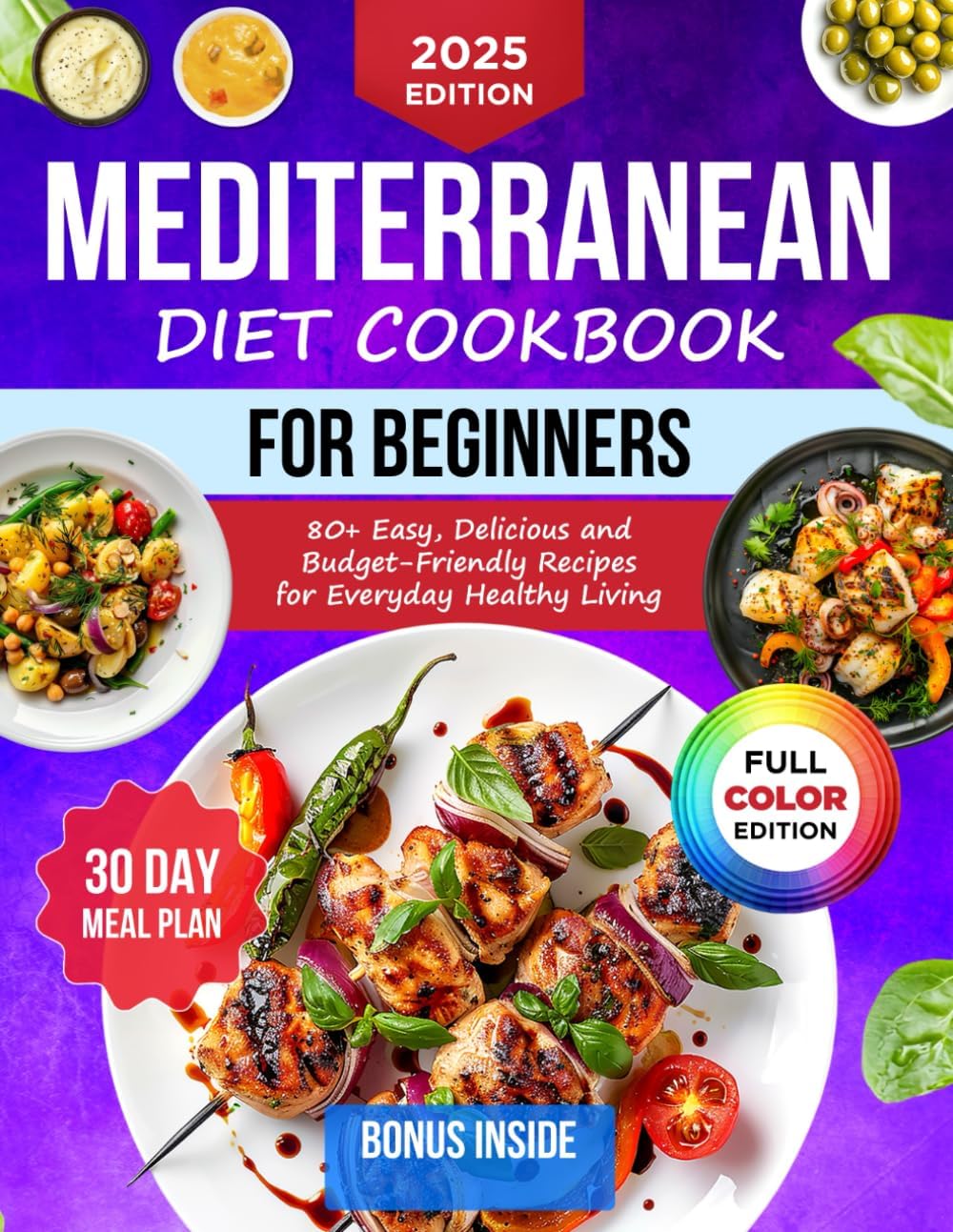 Mediterranean Diet Cookbook For Beginners with 30-Day Meal Plan by Del Mare