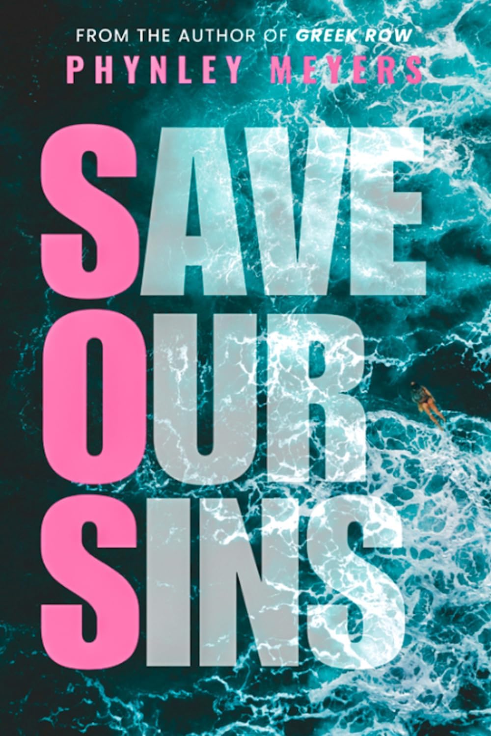 Save Our Sins by Phynley Meyers