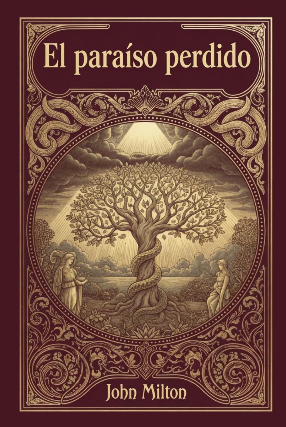 El Paraíso Perdido: John Milton ilustrado por Gustave Doré (Spanish Edition) by John Milton