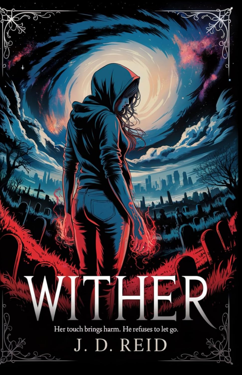 Wither: A Gothic Romantasy by J. D. Reid