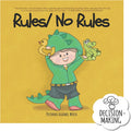 Rules/ No Rules by Priyanka Agarwal Mehta