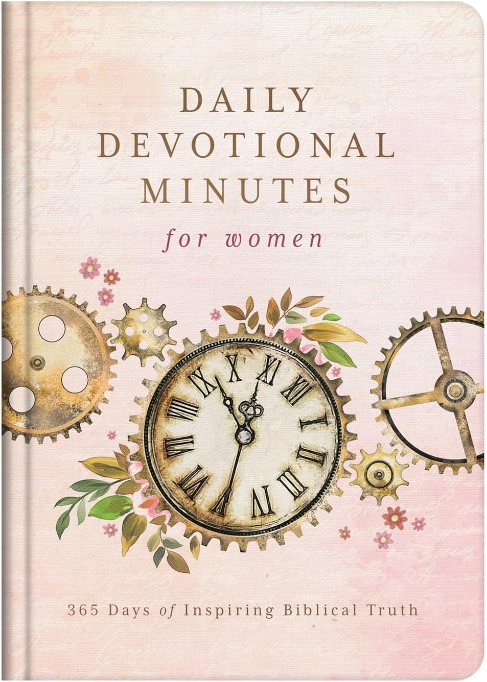 Daily Devotional Minutes for Women by Compiled by Barbour Staff