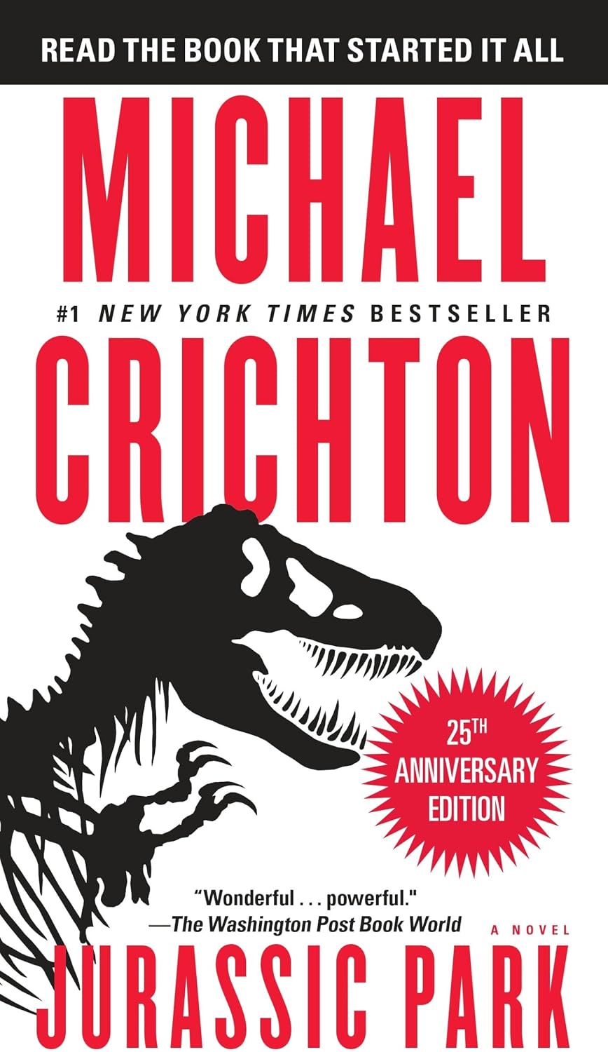 Jurassic Park: A Novel by Michael Crichton