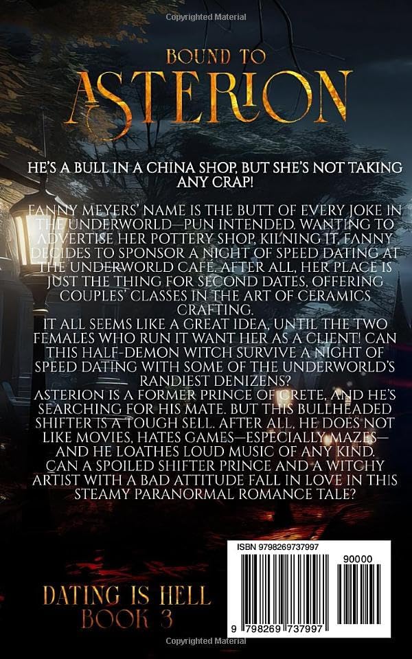 Bound To Asterion: A Steamy Dating with Demons and Curvy Girls Romance (Dating Is Hell) by C.D. Gorri