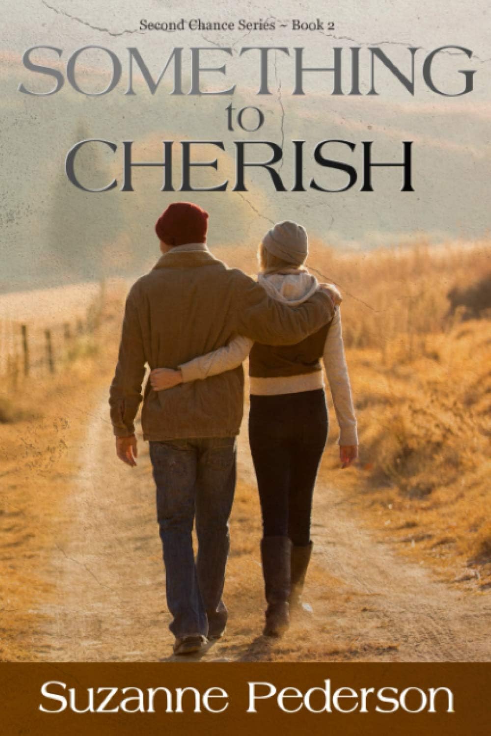 Something to Cherish (Second Chance) by Suzanne Pederson