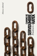 Camino de servidumbre (Spanish Edition) by Friedrich A. Hayek